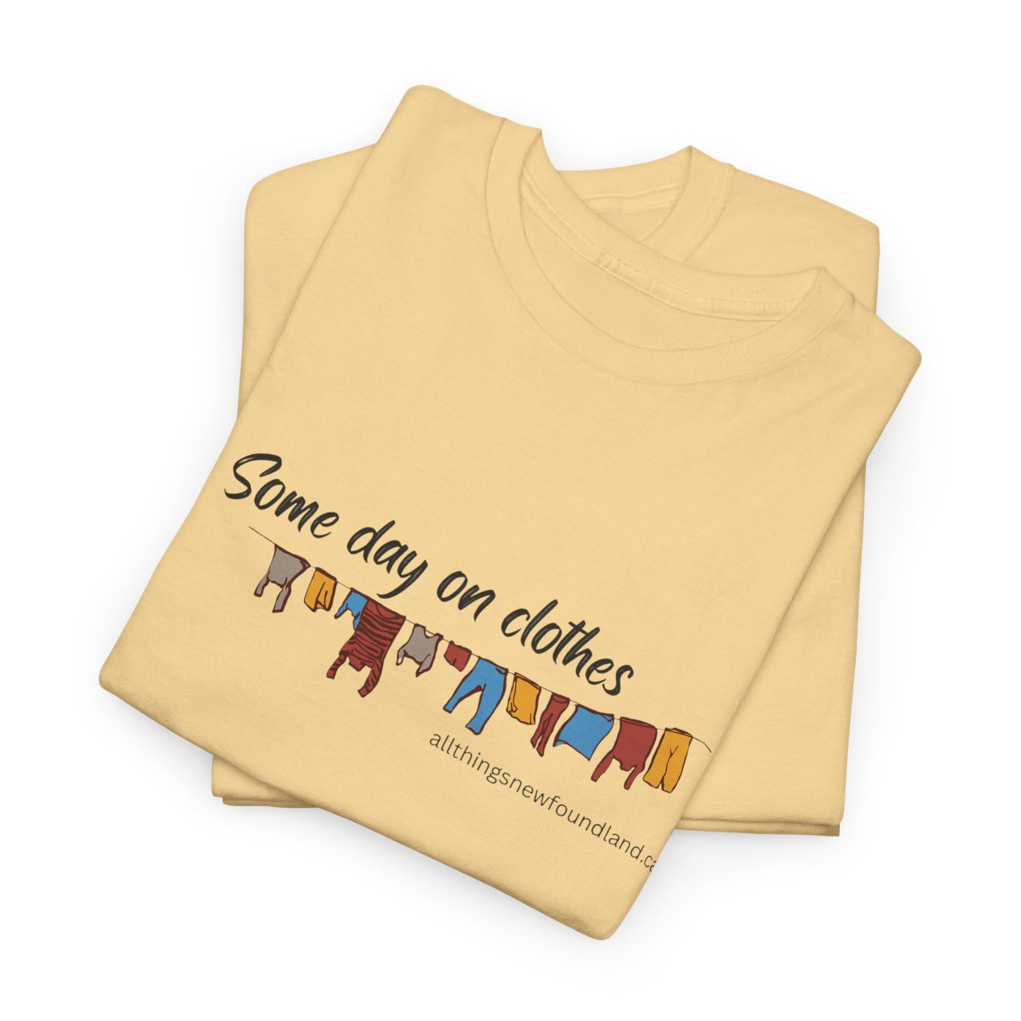 Newfoundland Some Day on Clothes Unisex T-shirt