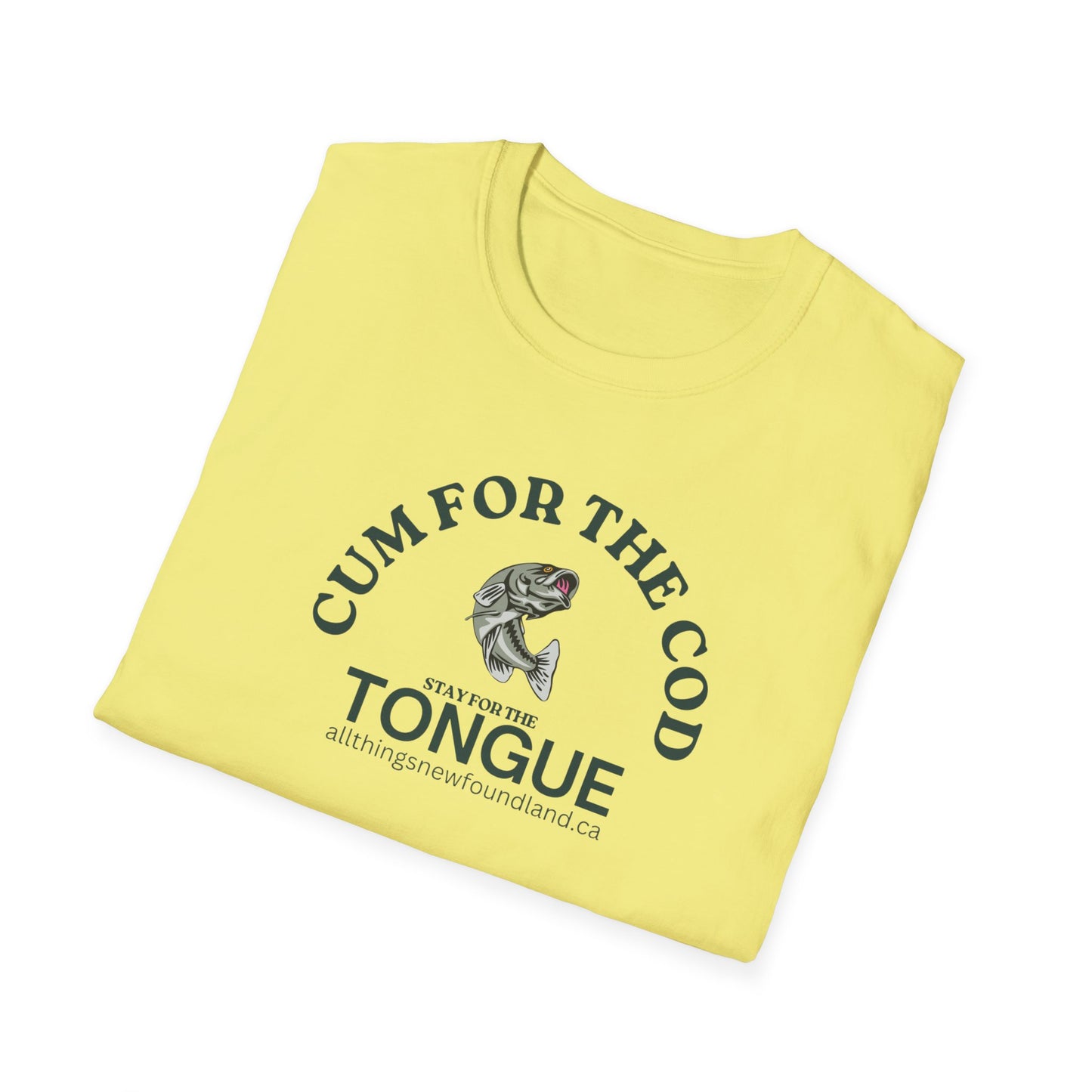 Newfoundland Come for the Cod Unisex T-shirt