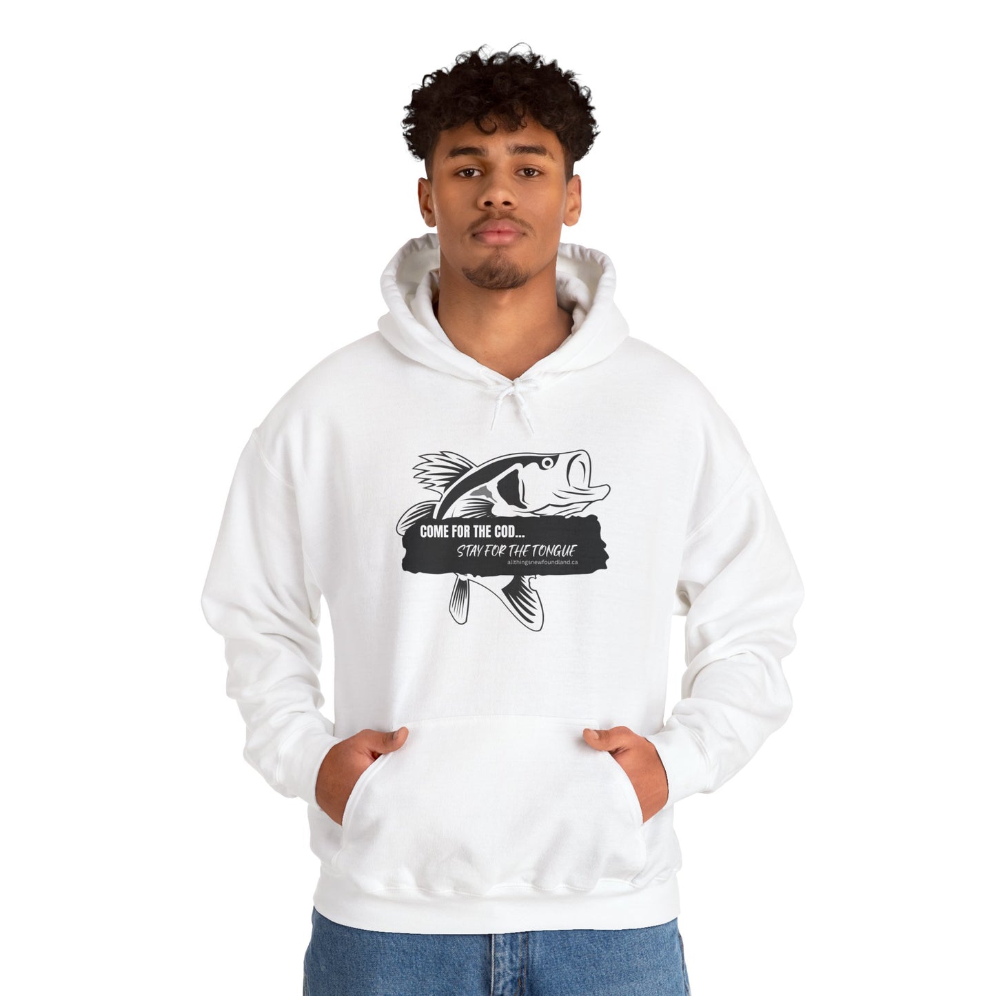 Newfoundland Come for the Cod Unisex Hoodie