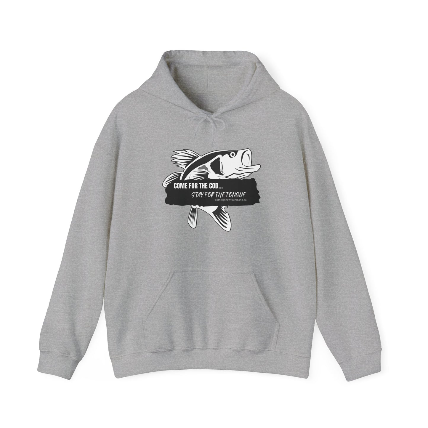 Newfoundland Come for the Cod Unisex Hoodie