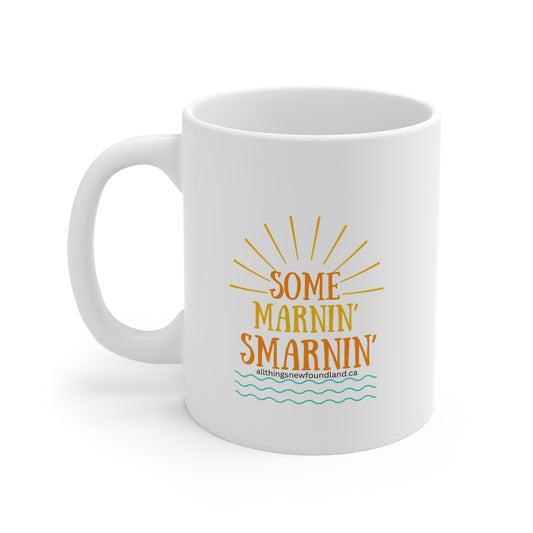 Newfoundland Some Marnin Smarnin Mug