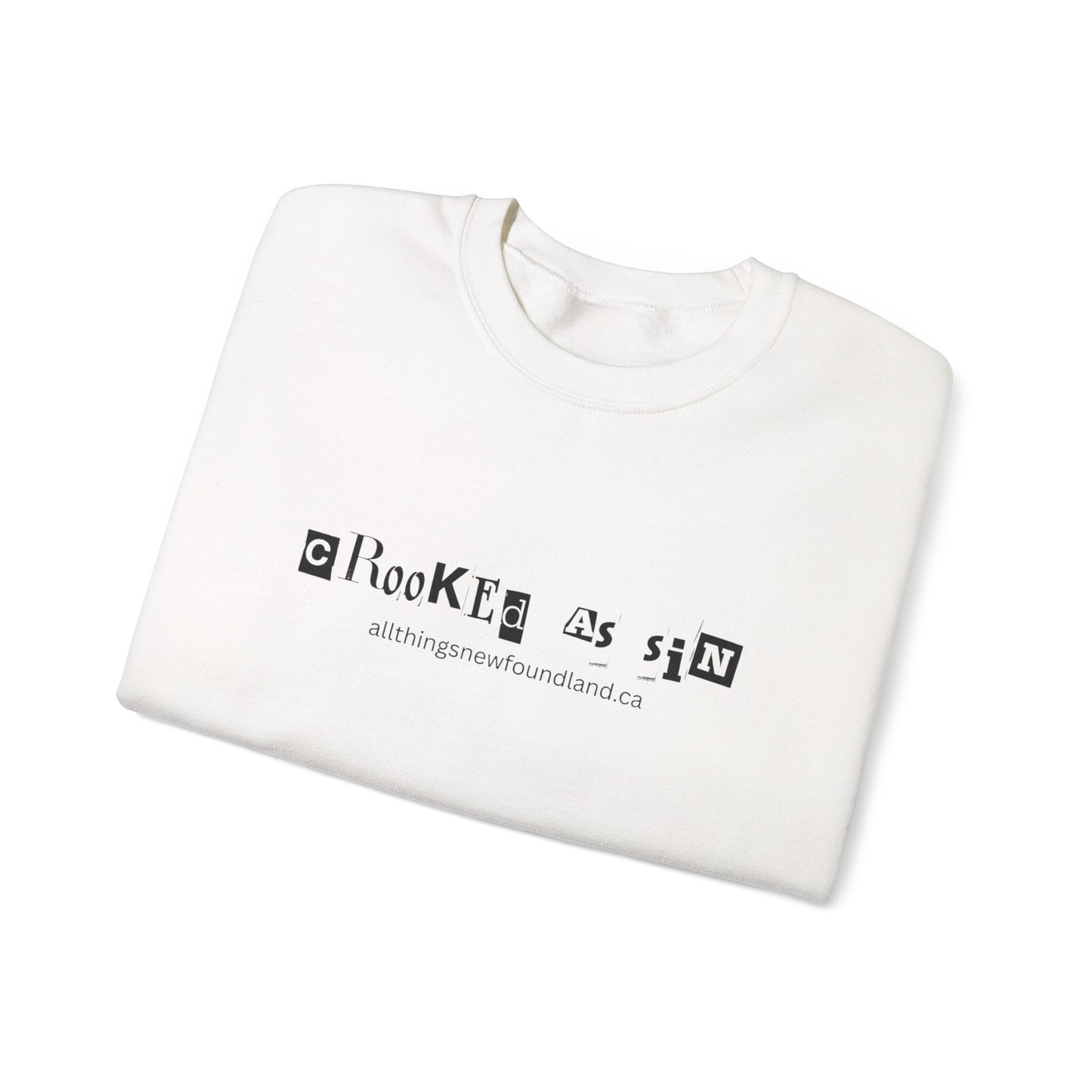 Newfoundland Crooked as Sin Sweatshirt